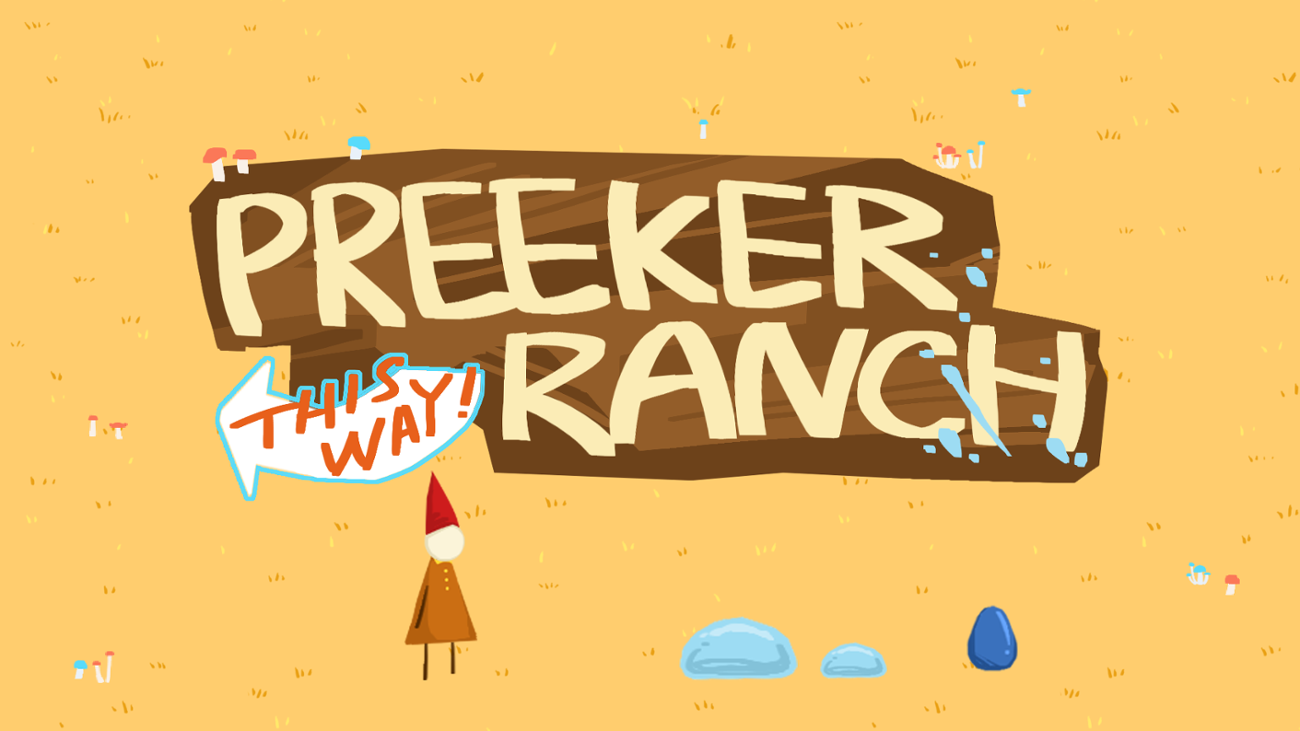 Games like Preeker Ranch