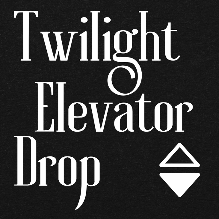 Games like Twilight Elevator Drop