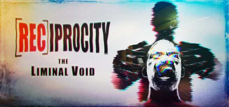 RECIPROCITY: The Liminal Void Image