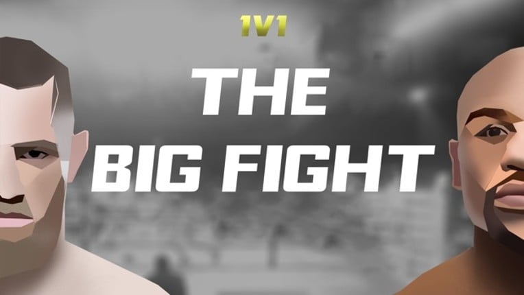 1v1 - The Big Fight Edition screenshot