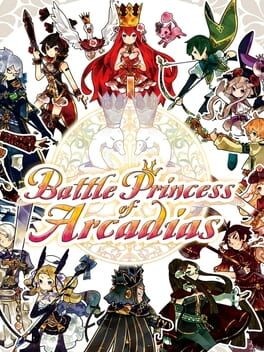 Games like Battle Princess of Arcadias
