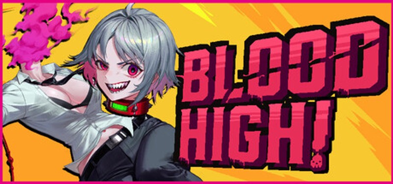 Blood High! Image