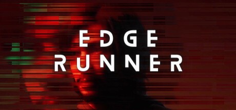 Games like EdgeRunner