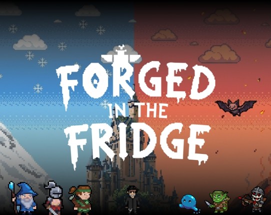 Forged in the Fridge Image