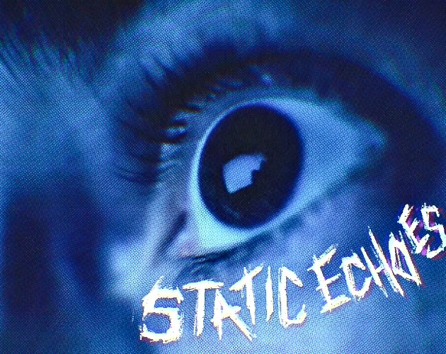 Games like Static Echoes