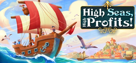 Games like High Seas, High Profits!