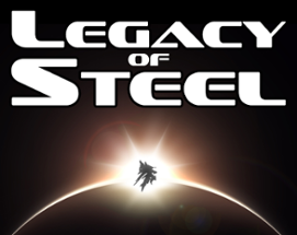 Legacy of Steel Image