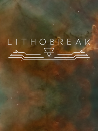 LithoBreak Image
