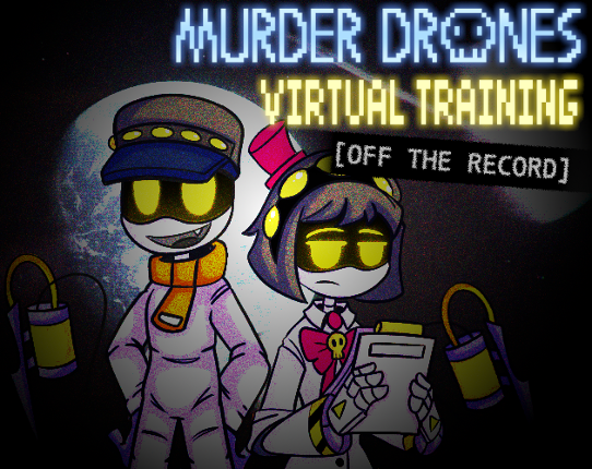 Murder Drones Virtual Training: Off The Record Image