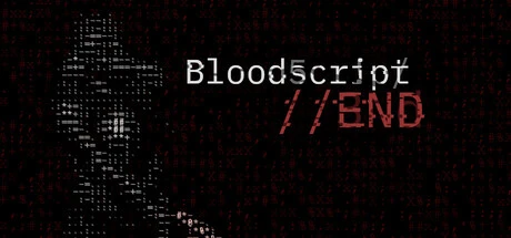Games like Bloodscript//END