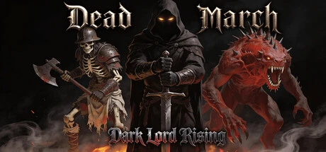 Games like Dead March: Dark Lord Rising