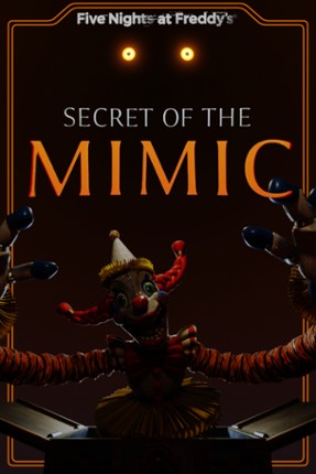 Five Nights at Freddy's: Secret of the Mimic Image