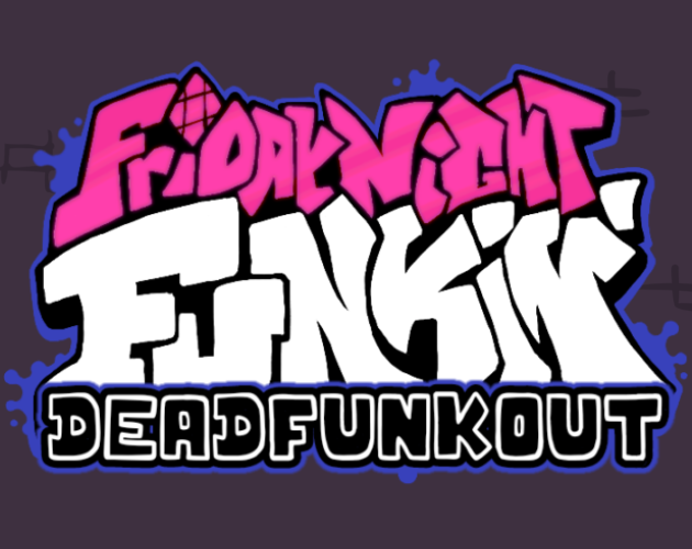 Games like FNF: Dead Funk Out