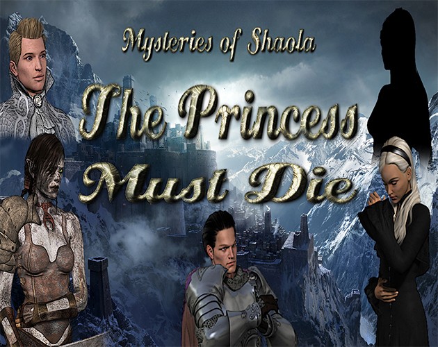 Games like Mysteries of Shaola: The Princess Must Die