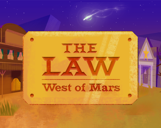 The Law West of Mars Image