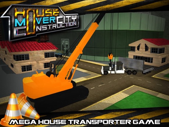 House Mover City Construction &amp; Transporter Sim screenshot