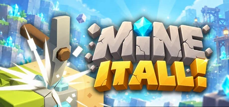 Games like Mine It All!