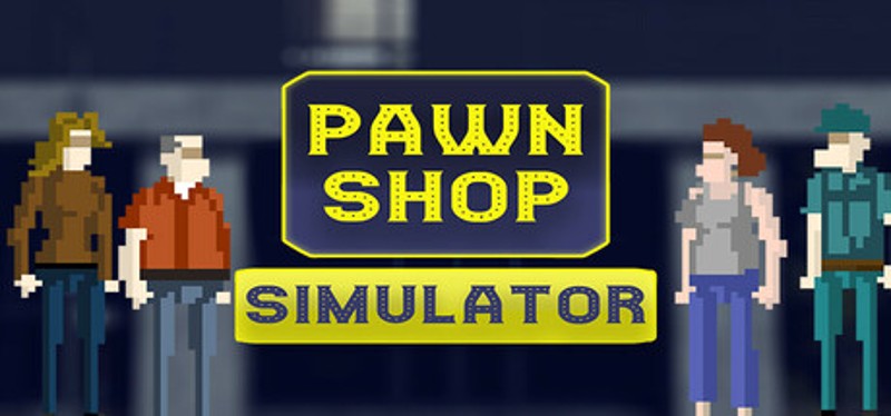 Pawn Shop: Simulator Image