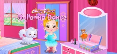 Baby Hazel Ballerina Dance Image