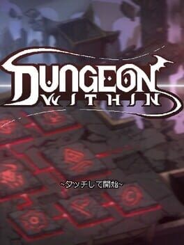 Games like Dungeon Within