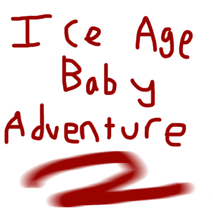 kill the ice age baby adventure 2 Image