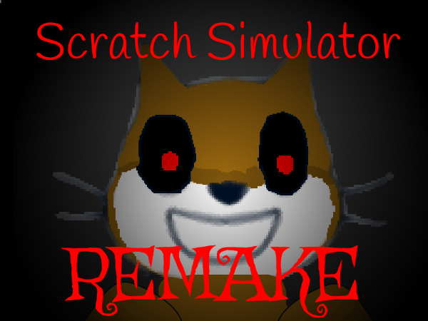 Games like Scratch Simulator Remake (FNAF Fangame)