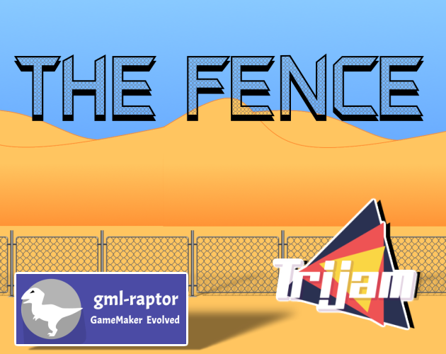 Games like The Fence (TriJam#187)