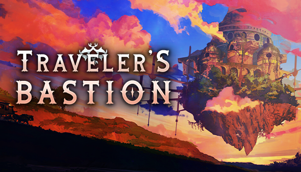 Games like Traveler's Bastion