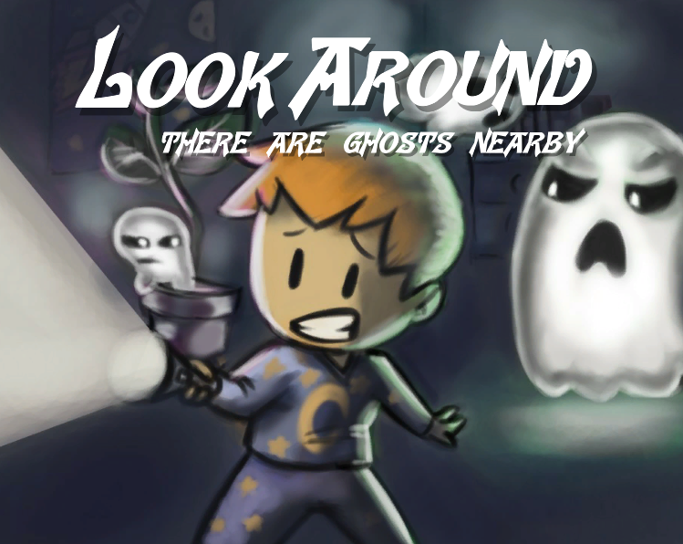 Games like Look Around: There Are Ghosts Nearby