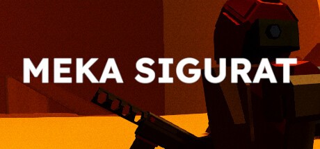 Games like MEKA SIGURAT