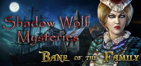 Games like Shadow Wolf Mysteries: Bane of the Family Collector's Edition