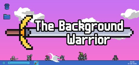 Games like The Background Warrior