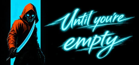 Games like Until You're Empty