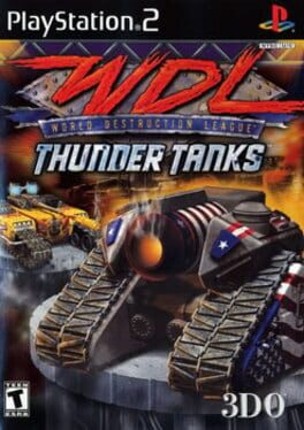 World Destruction League: Thunder Tanks Image