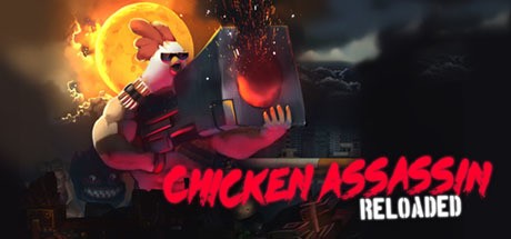 Games like Chicken Assassin: Reloaded
