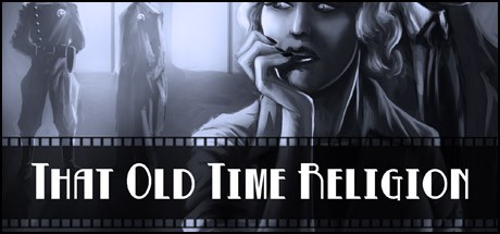 Games like Deadlands Noir: That Old Time Religion