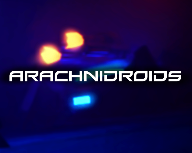 Games like Arachnidroids