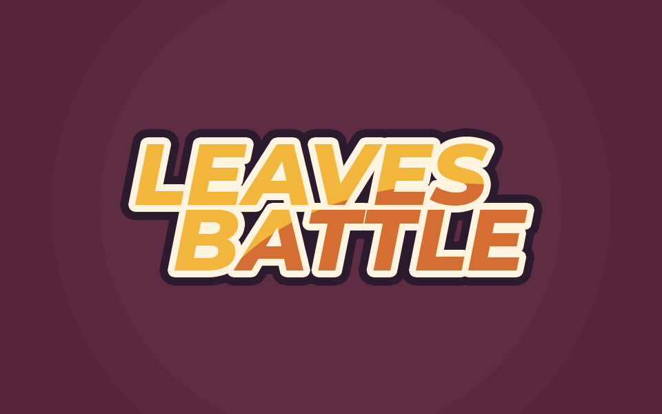 Games like Leaves Battle