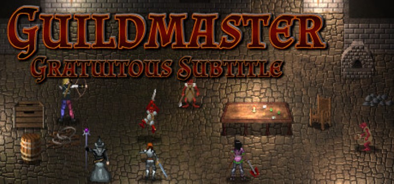 Guildmaster: Gratuitous Subtitle Image
