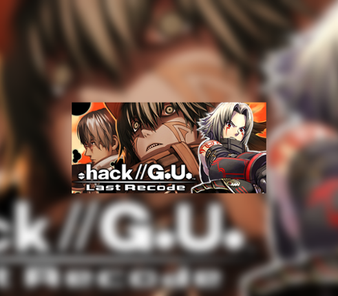 .hack//G.U. Last Recode Image