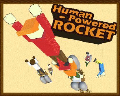 Games like Human Powered Rocket