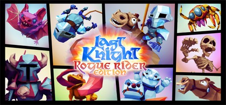 Games like Last Knight: Rogue Rider Edition