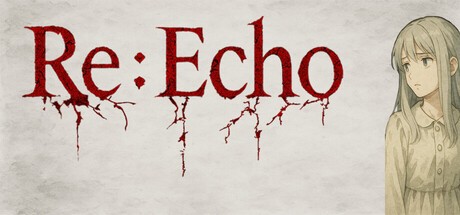 Games like Re:Echo
