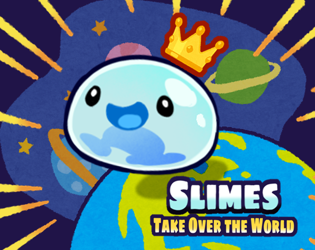 Games like Slimes Take Over the World