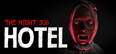 Games like The Night Job: Hotel