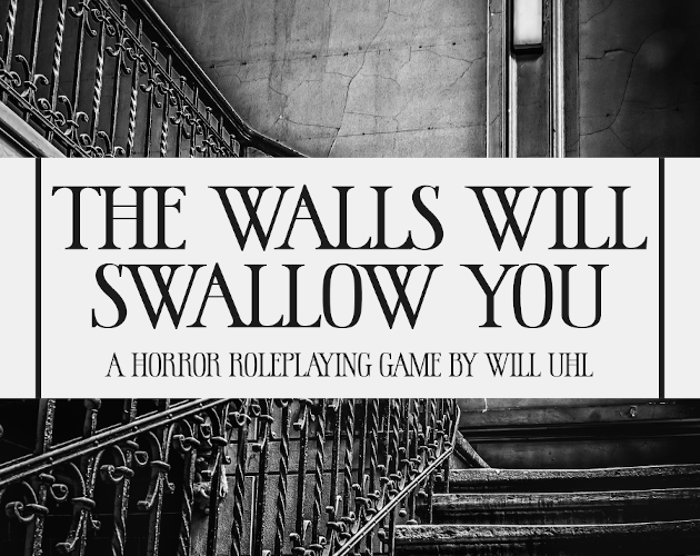 Games like The Walls Will Swallow You