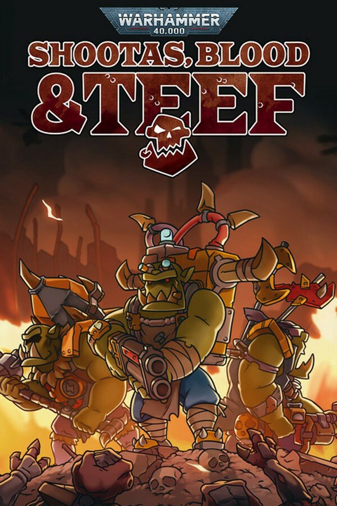 Games like Warhammer 40,000: Shootas, Blood & Teef