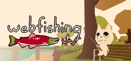 Games like WEBFISHING