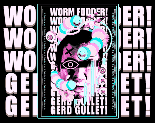 Games like Worm Fodder! GERD Gullet!