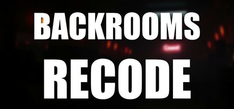 Games like Backrooms: Recode